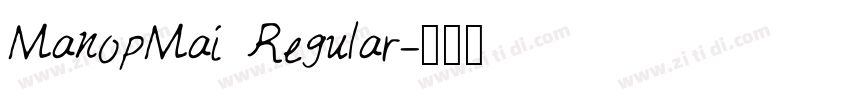 ManopMai Regular字体转换